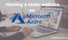 Static Website: Guide on hosting a static website free on Azure {update 2023}