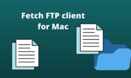 How to Download, Install and make connection using Fetch FTP client for mac/apple