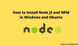 How to Install Node JS and NPM in Windows 10 and Ubuntu 20.04 correctly {Update 2023}