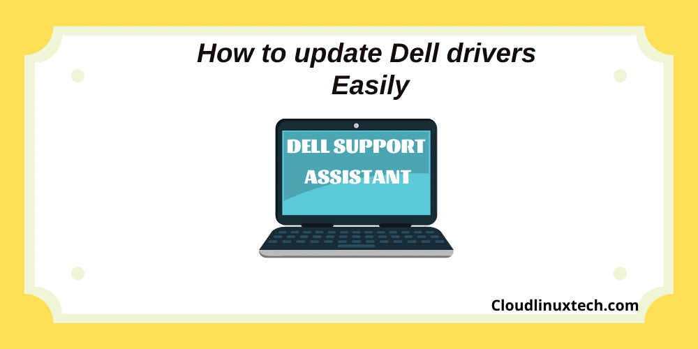 How to Download and Perform Dell driver update on Laptop/PC | Dell support  assistant {2 easy Methods} - Technology Savy