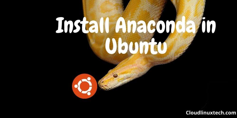 Install-Anaconda-in-Ubuntu