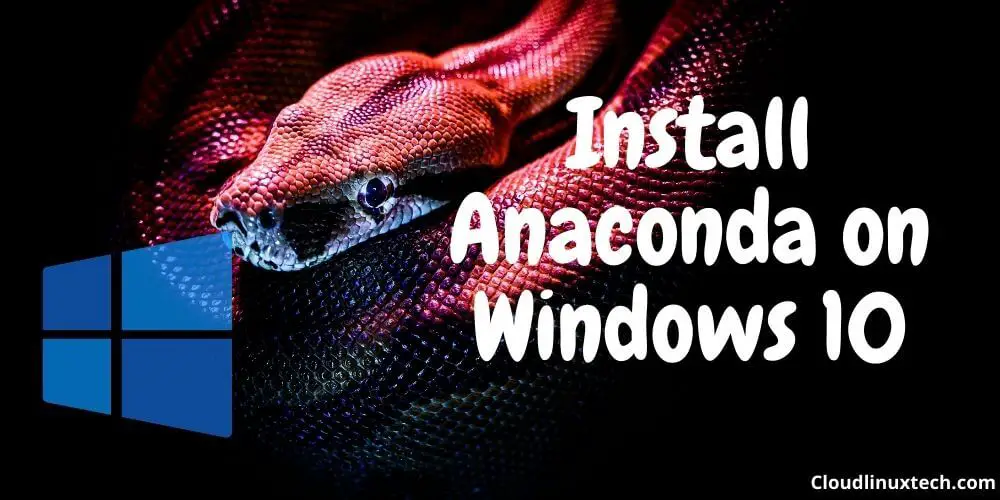 Install-anaconda-Windows-10
