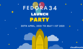 Secure your calendar for the Live Launch | Fedora 34 final release on April 30th and May 1st 2021