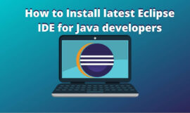 How to install Eclipse IDE in Windows 10 in easy way | Eclipse IDE 2021‑03 {Update 2023}