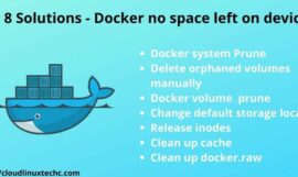 8 Solutions – How to fix “docker no space left on device” error {Update 2023}