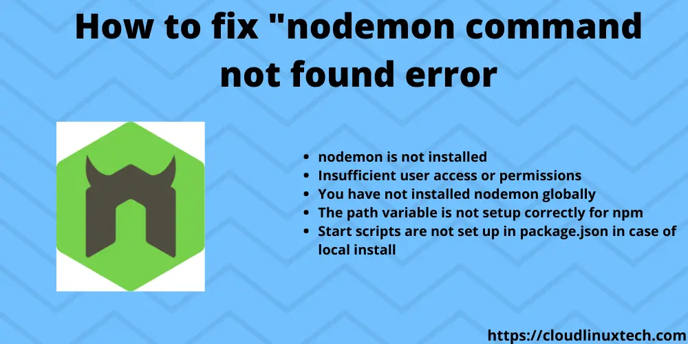 How to fix nodemon command not found error