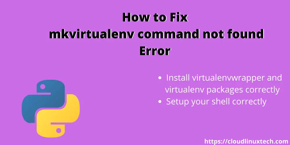 Fix-mkvirtualenv-command-not-found-Error