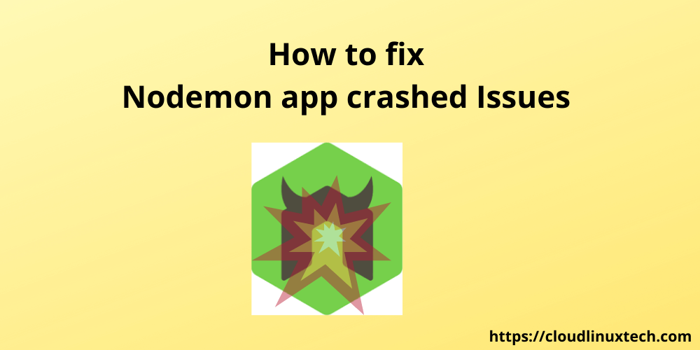 Nodemon app crashed - Waiting for file changes before starting