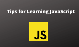 11 Beginner Tips for Learning JavaScript Programming