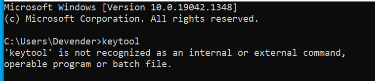 Error keytool is not recognized as internal or external command, operable program or batch file